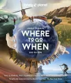 Where to go When. Lonely Planet - tantis.pl