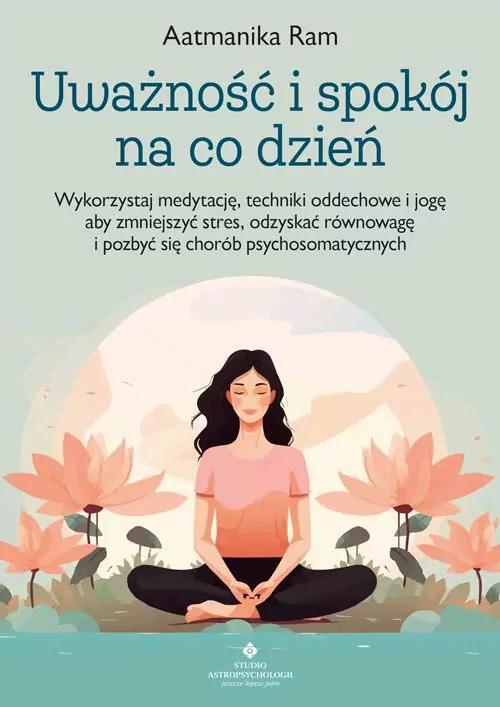 Uważność i spokój na co dzień - tantis.pl