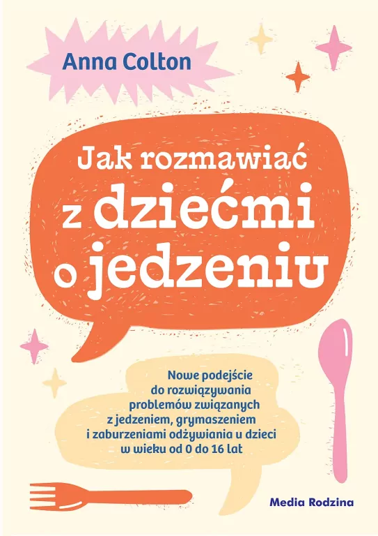 Jak rozmawiać z dziećmi o jedzeniu - tantis.pl