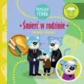 Śmierć w rodzinie. Trudne sprawy. Przygody Fenka - tantis.pl