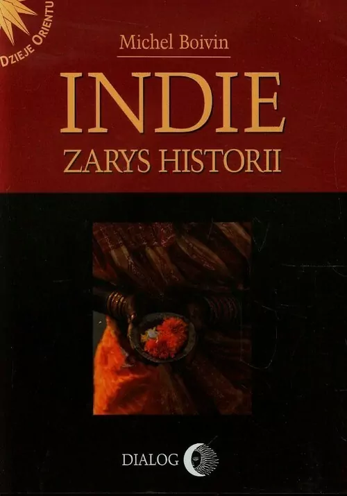 Indie. Zarys historii - tantis.pl
