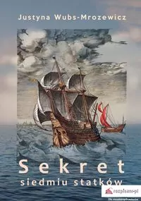 Sekret siedmiu statków - tantis.pl