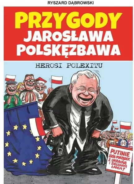 Przygody Jarosława Polskęzbawa. Herosi Polexitu - tantis.pl