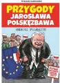 Przygody Jarosława Polskęzbawa. Herosi Polexitu - tantis.pl
