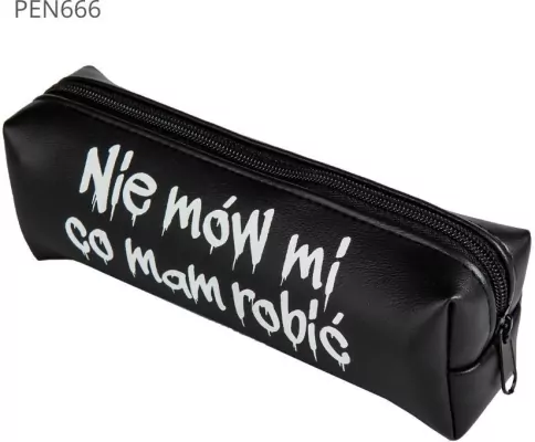 Piórnik jednokomorowy czarny -Nie mów mi co ma