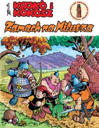 Zamach na Milusza (Zamach na Milusia po kaszubsku). Kajko i kokosz. Tom 13