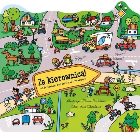 Za kierownicą! Po ścieżkach, drogach i autostradach - tantis.pl