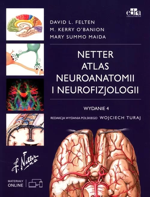 Atlas neuroanatomii i neurofizjologii Nettera. Wydanie 4 - tantis.pl