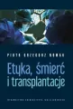 Etyka, śmierć i transplantacje - tantis.pl