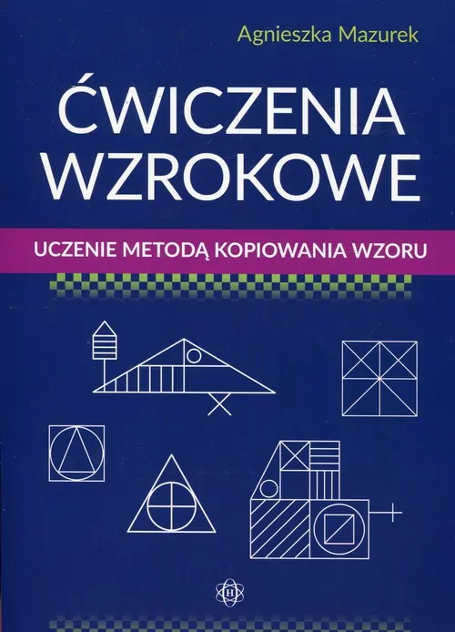 Ćwiczenia wzrokowe. Uczenie metodą kopiowania wzoru - tantis.pl