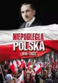 Niepodległa Polska 1918-2022 - tantis.pl