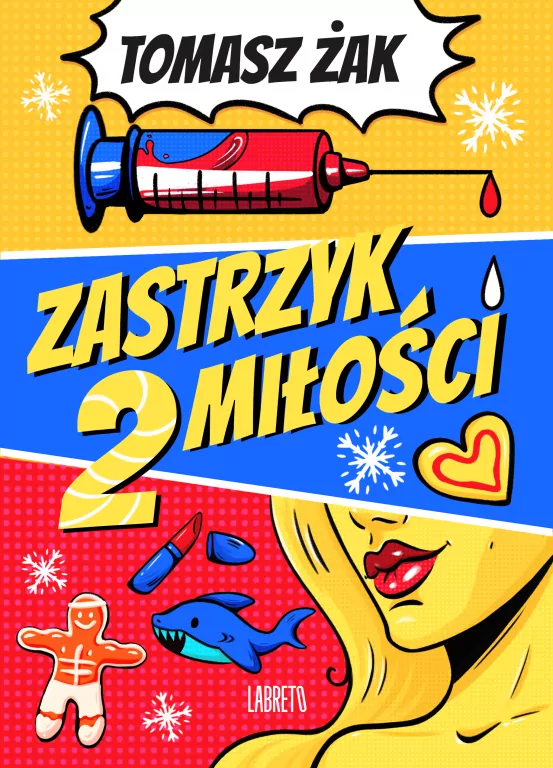 Zastrzyk miłości T.2 - tantis.pl