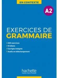 En Contexte: Exercices de grammaire A2 - podręcznik + klucz odpowiedzi - tantis.pl