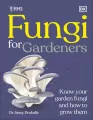 RHS Fungi for Gardeners - tantis.pl