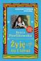 Kurs pozytywnego myślenia. Żyję tu i teraz - tantis.pl