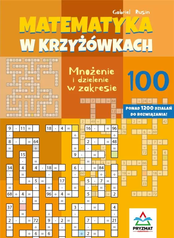Matematyka w krzyżówkach... zakres do 100 - tantis.pl