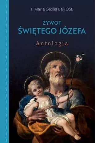 Żywot Świętego Józefa - tantis.pl
