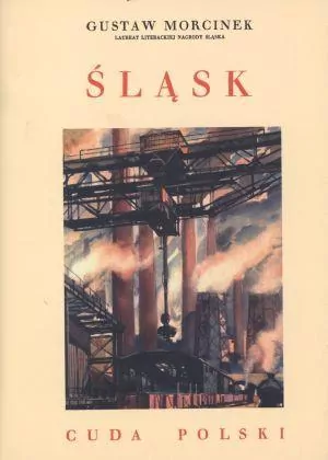 Śląsk - Cuda Polski - tantis.pl