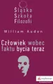 Śląska Szkoła Filozofii. Człowiek wobec faktu bycia teraz - tantis.pl