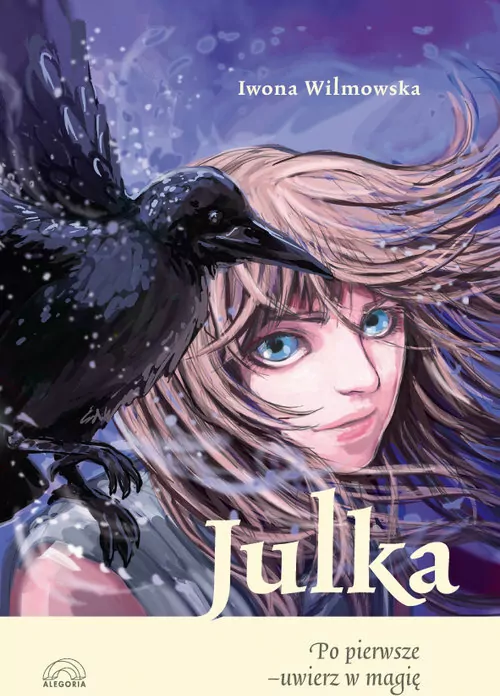 Julka. Po pierwsze - uwierz w magię - tantis.pl