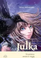 Julka. Po pierwsze - uwierz w magię - tantis.pl