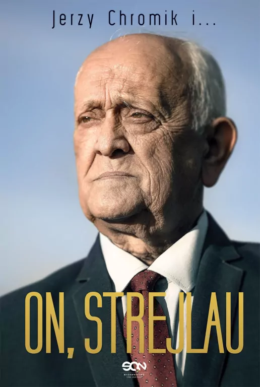 Jerzy Chromik i... On, Strejlau - tantis.pl