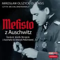 Mefisto z Auschwitz... audiobook - tantis.pl