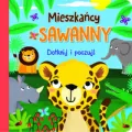Dotknij i poczuj. Mieszkańcy sawanny - tantis.pl
