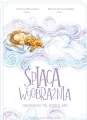 Śpiąca wyobraźnia - opowieści na dobry sen - tantis.pl