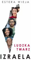 Ludzka twarz Izraela
