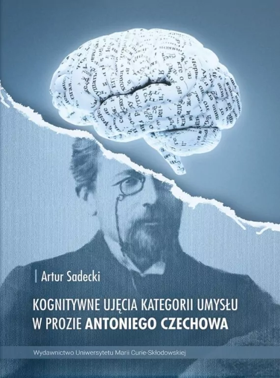 Kognitywne ujęcia kategorii umysłu w prozie Antoniego Czechowa - tantis.pl