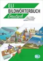ELI Bildworterbuch Deutsch + książka cyfrowa i materiał audio online - tantis.pl