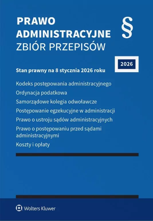 Prawo administracyjne. Zbiór przepisów w.47 2026 - tantis.pl