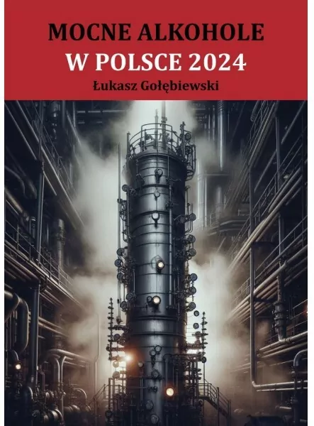 Mocne alkohole w Polsce 2024 - tantis.pl
