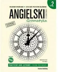Angielski w tłumaczeniach. Gramatyka. Część 2. Poziom podstawowy + - tantis.pl