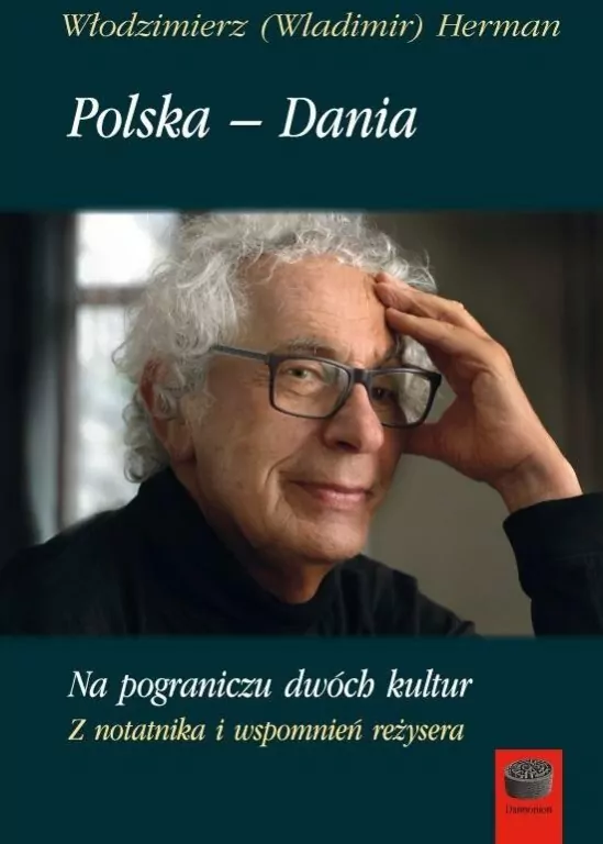 Polska-Dania. Na pograniczu dwóch kultur - tantis.pl