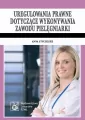 Uregulowania prawne dotyczące wykonywania zawodu pielęgniarki - tantis.pl