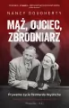 Mąż, ojciec, zbrodniarz. Prywane życie Reinharda Heydricha - tantis.pl