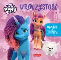 Uroczystość. My Little Pony. Nowe pokolenie - tantis.pl