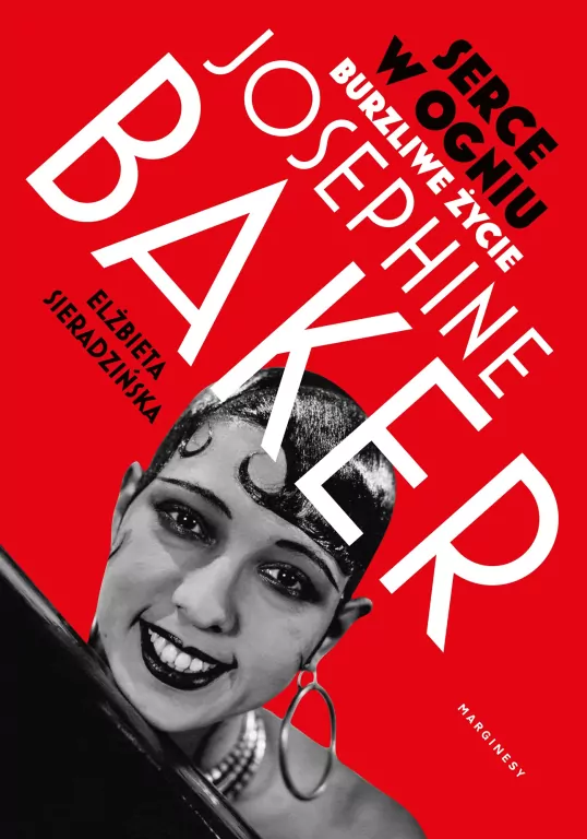 Serce w ogniu. Burzliwe życie Josephine Baker - tantis.pl