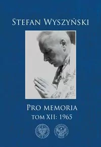 Pro memoria Tom XII: 1965