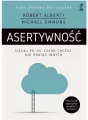 Asertywność. Sięgaj po to czego chcesz nie raniąc innych - tantis.pl