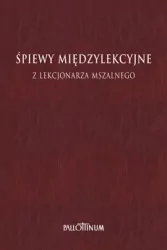 Śpiewy międzylekcyjne z Lekcjonarza Mszalnego. Tom 2