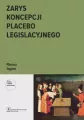 Zarys koncepcji placebo legislacyjnego. E-book - tantis.pl