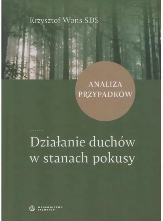 Działanie duchów w stanach pokusy Analiza .. - tantis.pl
