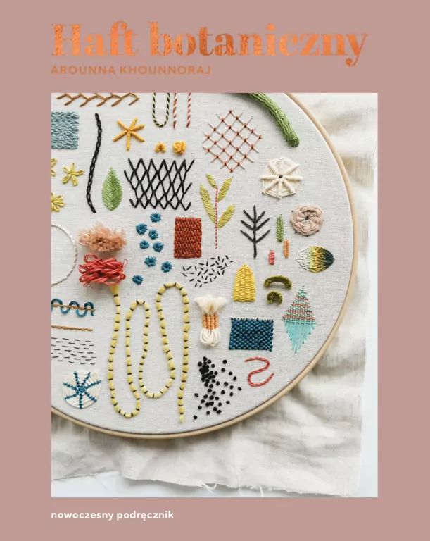 Haft botaniczny. Nowoczesny podręcznik - tantis.pl