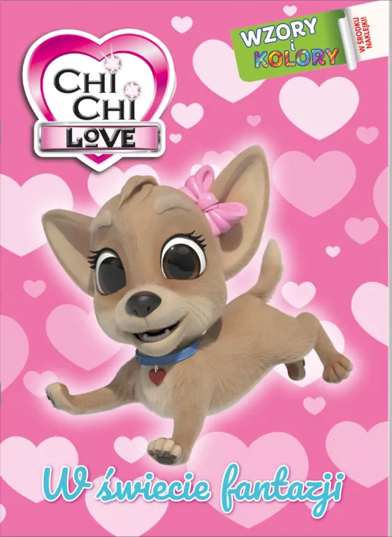 Chi chi Love. W świecie fantazji. Wzory i Kolory 1 - tantis.pl