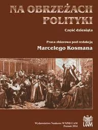 Na obrzeżach polityki. Część dziesiąta - tantis.pl