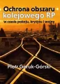 Ochrona obszaru kolejowego RP w czasie pokoju, kryzysu i wojny - tantis.pl