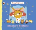 Ladybird Lane: Stanley's Bedtime - tantis.pl